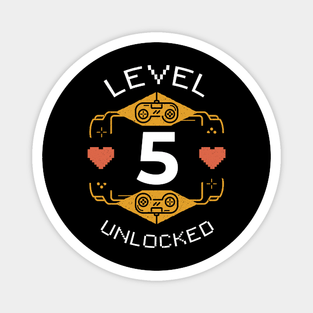 Retro Gaming Level 5 Unlocked Magnet by SLAG_Creative